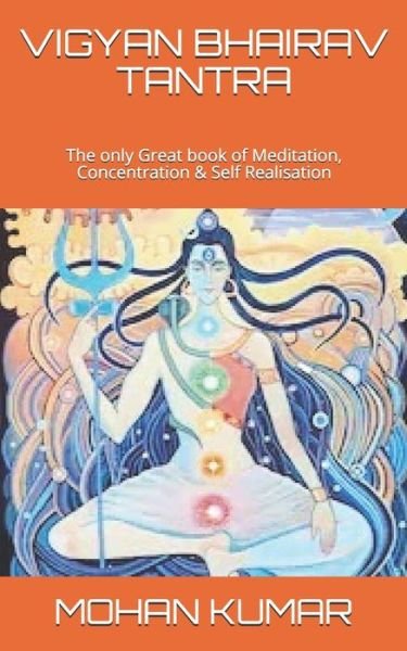 Cover for Lord Shiva · Vigyan Bhairav Tantra: The only Great book of Meditation, Concentration &amp; Self Realisation - The Mantras (Paperback Bog) (2020)