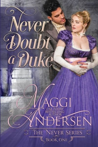 Cover for Maggi Andersen · Never Doubt a Duke (Pocketbok) (2020)