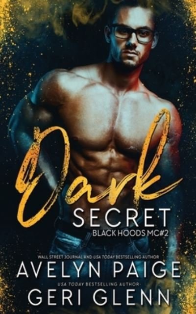 Cover for Geri Glenn · Dark Secret - Black Hoods MC (Paperback Book) (2020)