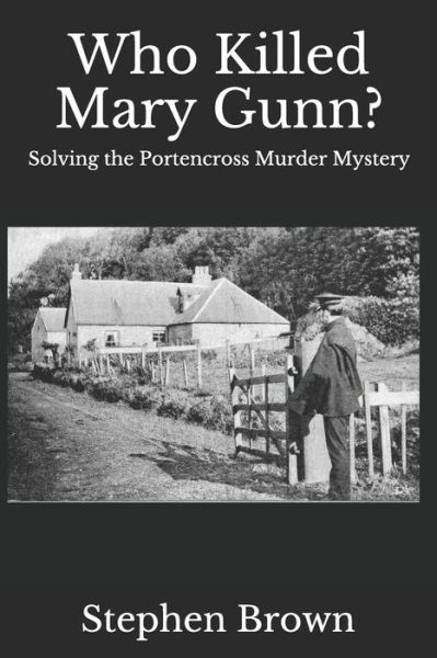 Cover for Stephen Brown · Who Killed Mary Gunn? (Pocketbok) (2020)