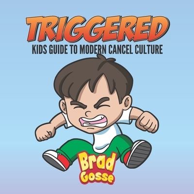 Cover for Brad Gosse · Triggered (Paperback Book) (2020)