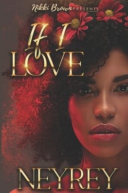Cover for Neyrey · If I Love (Paperback Bog) (2020)
