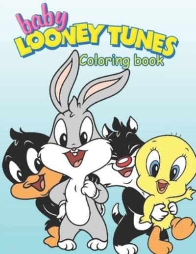 Cover for Ga Publisher · Baby Looney Tunes Coloring Book (Paperback Bog) (2021)