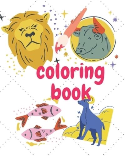 Cover for Karim Coloring Book · Coloring Books for Kids Awesome Animals for Kids Aged 7+: Very Nice Coloring Book for Animal Pictures (Paperback Book) (2021)