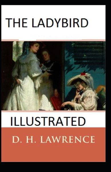 Cover for D H Lawrence · The Ladybird Illustrated (Paperback Bog) (2021)