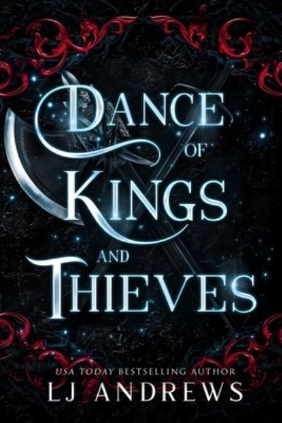 Cover for Lj Andrews · Dance of Kings and Thieves (Paperback Book) (2022)