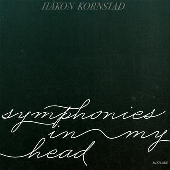 Symphonies in My Head - Hakon Kornstad - Musik - Jazzland Recordings - 0602527939247 - 28. februar 2012