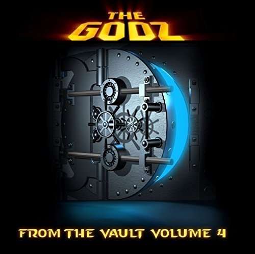 Cover for Godz · From the Vault 4 (CD) (2015)