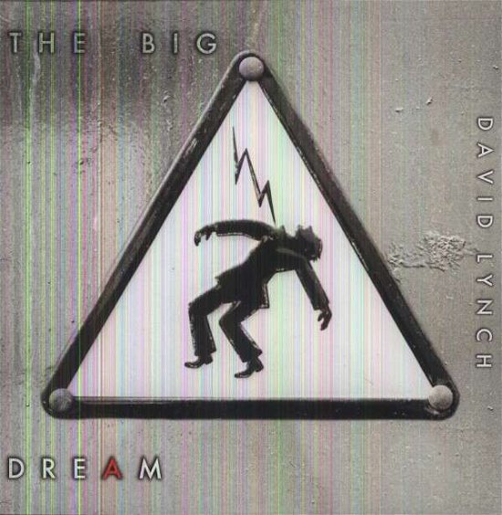 Cover for David Lynch · The Big Dream (2lp+7-inch) (LP) (2019)
