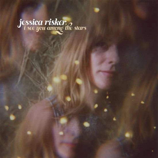 Cover for Jessica Risker · I See You Among The Stars (LP) (2018)