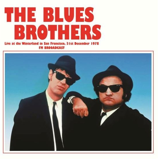 Live at the Winterland in San Francisco 12/31/1978 Fm Broadcast - Blues Brothers - Music - ROCK/POP - 0634438641247 - June 2, 2022