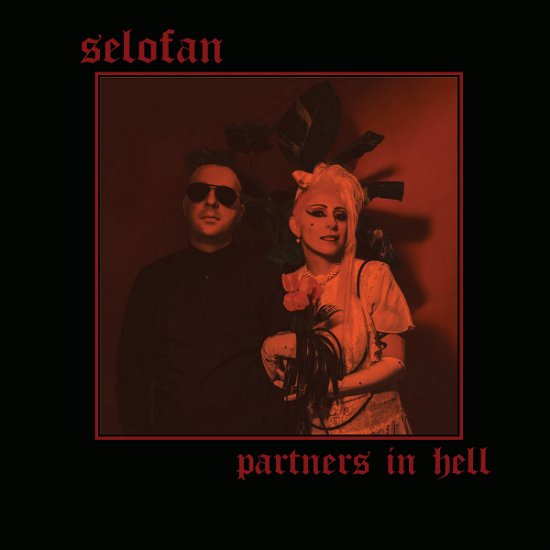 Cover for Selofan · Partners In Hell (CD) (2022)