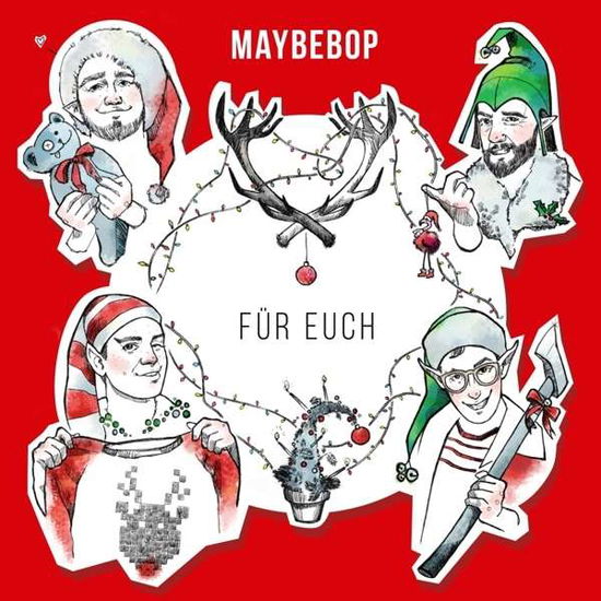 Für Euch - Maybebop - Music - ELLENBERGER - 0673799330247 - October 30, 2015