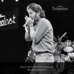 Cover for Paul Butterfield · Rockpalast: Blues Rock Legends 2 (CD) (2010)