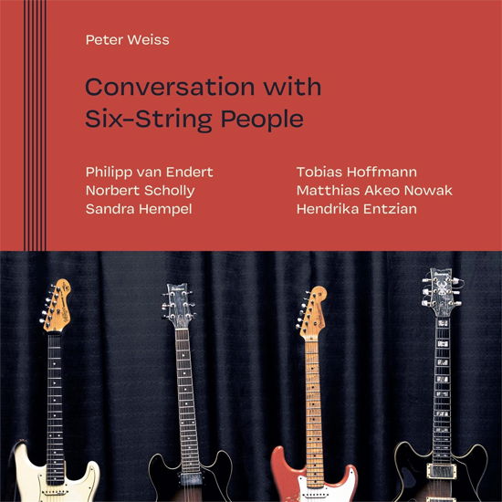 Six String People - Peter Weiss - Música - MEMBRAN - 0885150705247 - 22 de abril de 2022