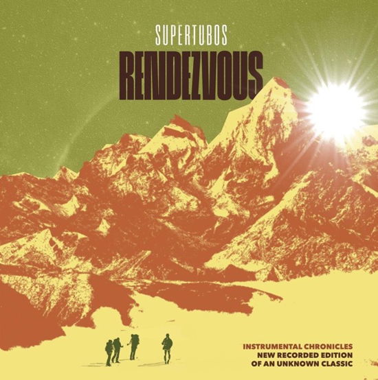 Cover for Supertubos · Rendezvous (LP) (2017)