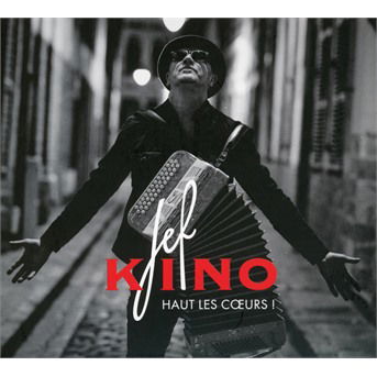 Cover for Jef Kino · Haut Les Cœurs! (CD) (2019)