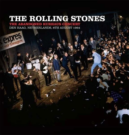 Cover for The Rolling Stones · The Abandoned Kurhaus Concert den Haag, Netherlands, 8th August 1964 (DVD/CD) (2020)