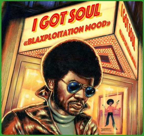 Cover for Compilation · I Got Soul - Blaxploitation Mood (CD) (2015)