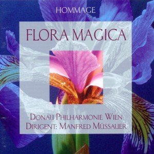 Cover for Muessauer / Donau Philh. Wien · Hommage-flora Magica (CD) (2008)