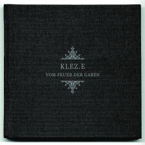 Cover for Klez.e · Vom Feuer Der Gaben (CD) [Limited edition] (2009)