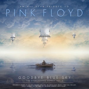 Goodbye Blue Sky, the Everlasting Songs Vol. 2 - Pink Floyd - Musiikki - COLLECTORS DREAM - 4028466700247 - perjantai 25. syyskuuta 2015