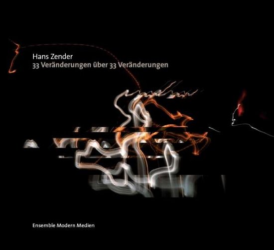 Cover for Ensemble Modern / Hans Zender · 33 Veranderungen (CD) (2015)