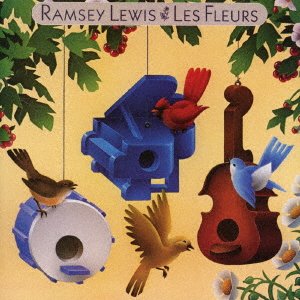 Les Fleurs - Ramsey Lewis - Musik - WOUNDED BIRD, SOLID - 4526180386247 - 24. august 2016