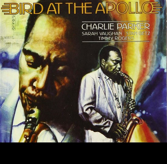 Cover for Charlie Parker · Bird at Appolo (CD) [Limited edition] (2019)
