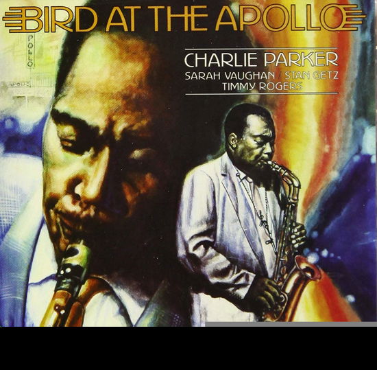 Cover for Charlie Parker · Bird at Appolo (CD) [Limited edition] (2019)