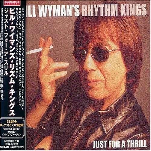 Cover for Bill Wyman · Just for Thrill (CD) [Bonus Tracks edition] (2004)