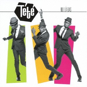 Cover for Tete · Nu La-bas (CD) [Japan Import edition] (2013)