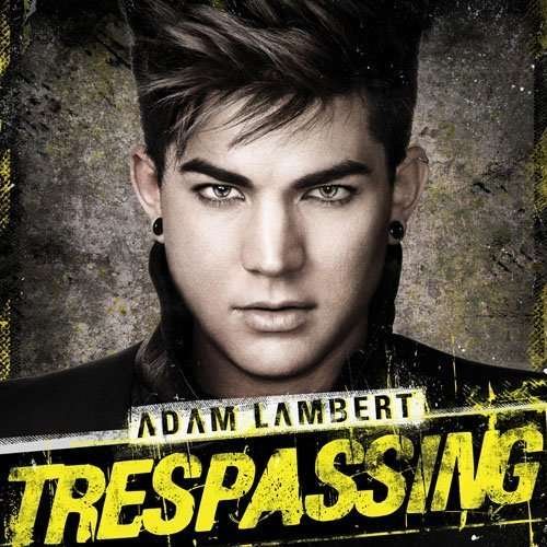 Cover for Adam Lambert · Trespassing (CD) [Bonus Tracks edition] (2012)