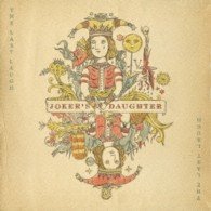 Cover for Joker's Daughter · The Last Laugh &lt;limited&gt; (CD) [Japan Import edition] (2013)