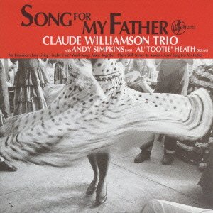 Cover for Claude Williamson · Song For My Father (CD) (2009)