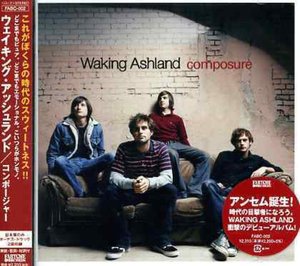 Cover for Waking Ashland · Composure (CD) [Bonus Tracks edition] (2007)