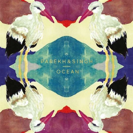 Cover for Parekh &amp; Singh · Ocean (CD) (2016)