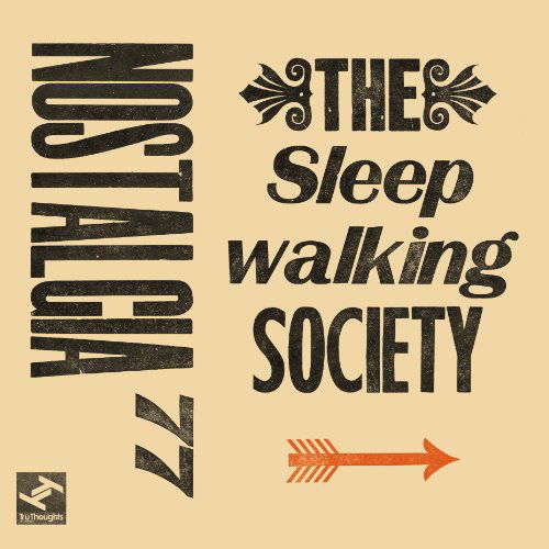 The Sleepwalking Society - Nostalgia 77 - Musikk - JAZZ - 5060205151247 - 22. mars 2011