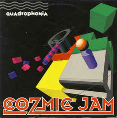 Cover for Quadrophonia  · Cozmic Jam (Cassette)