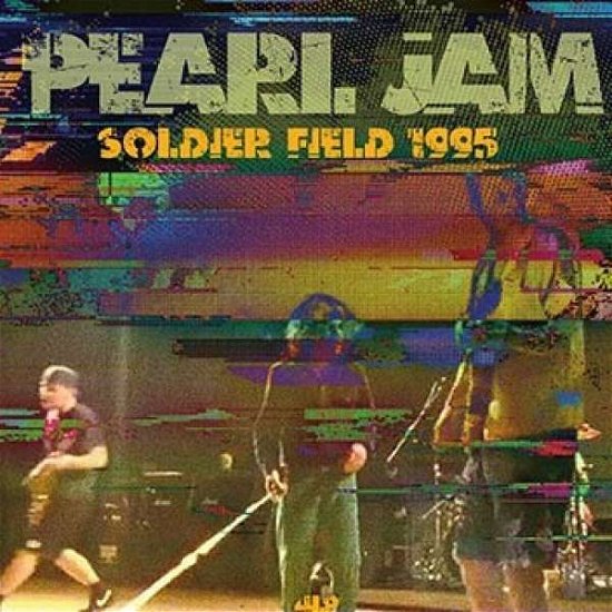 Cover for Pearl Jam · Live Soldier Field 95 (LP) (2022)