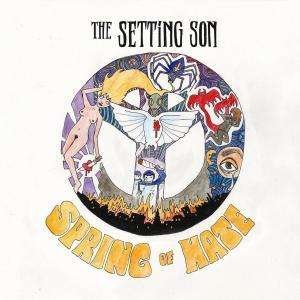 Cover for The Setting Son · Spring of Hate (LP) (2009)