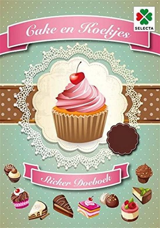 Cover for Selecta · Cake en Koekjes Sticker Doeboek (Spielzeug)
