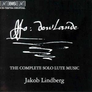 Dowlandthe Complete Solo Lute Music - Jakob Lindberg - Musik - BIS - 7318597227247 - 20. februar 2003