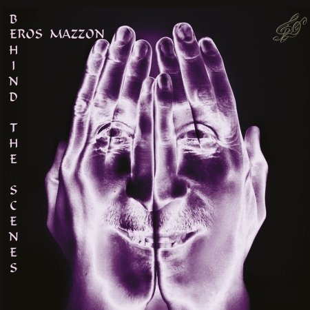 Cover for Eros Mazzon · Behind the Scenes (CD) (2019)