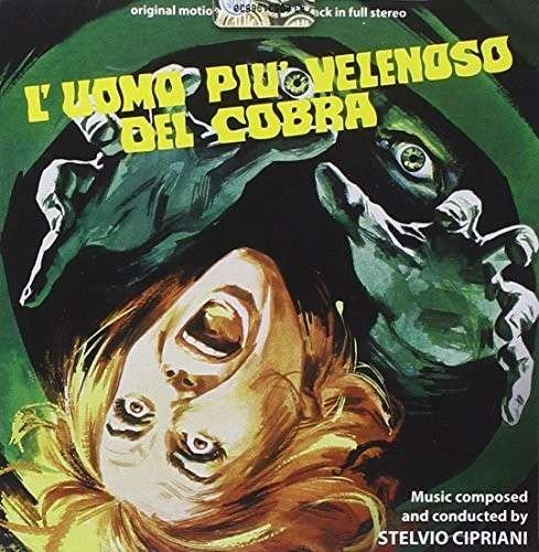 Cover for Stelvio Cipriani · L'uomo Piu Velenoso Del Cobra (CD) (2013)