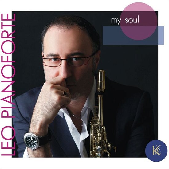 Cover for Leo Pianoforte · My Soul (CD) (2014)