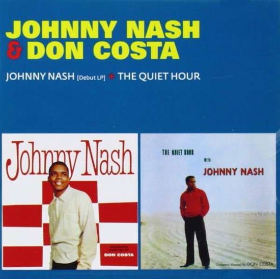 Cover for Johnny &amp; Don Costa Nash · Johnny Nash / The Quiet Hour (CD) (2014)