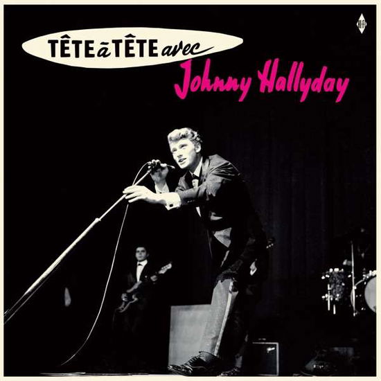 Tete a Tete - Johnny Hallyday - Musiikki - WAXTIME IN COLOR - 8436559467247 - perjantai 25. lokakuuta 2019