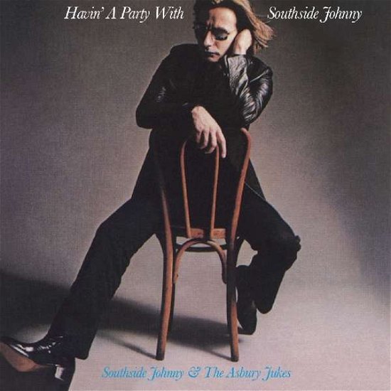 Cover for Southside Johnny &amp; Asbury Jukes · Havin a Party with (CD) (2017)