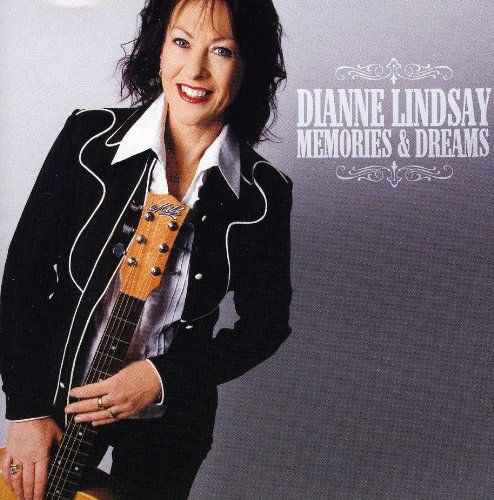 Cover for Dianne Lindsay · Memories &amp; Dreams (CD) (2010)